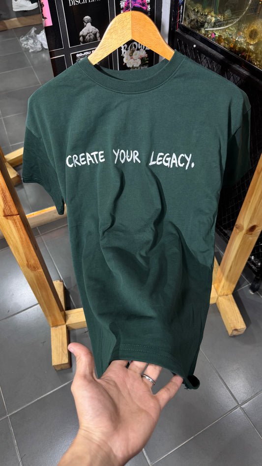 CREATE YOUR LEGACY